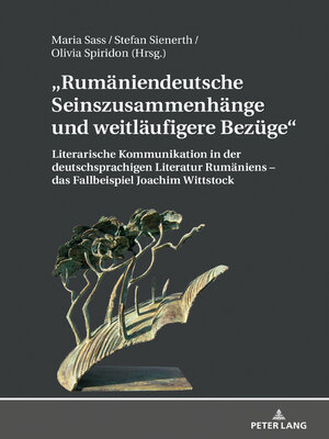 cover image of Rumaeniendeutsche Seinszusammenhaenge und weitlaeufigere Bezuege